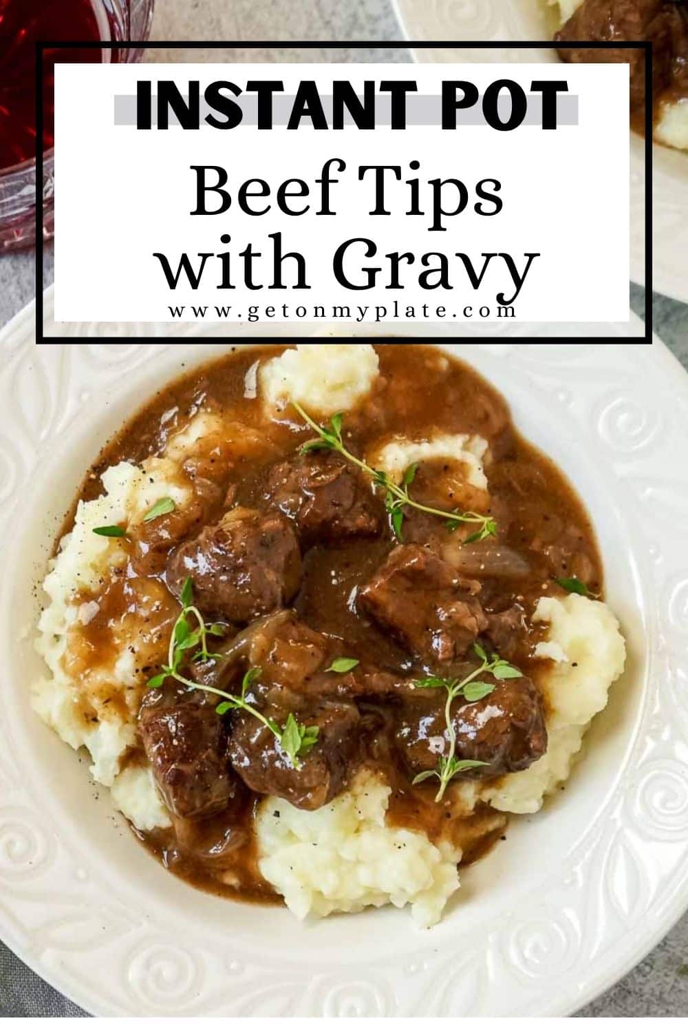Instant Pot Beef Tips With Gravy (using onion soup mix) | Get On My Plate