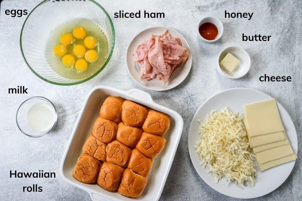 Ingredients needed to make Hawaiian Roll breakfast sliders.