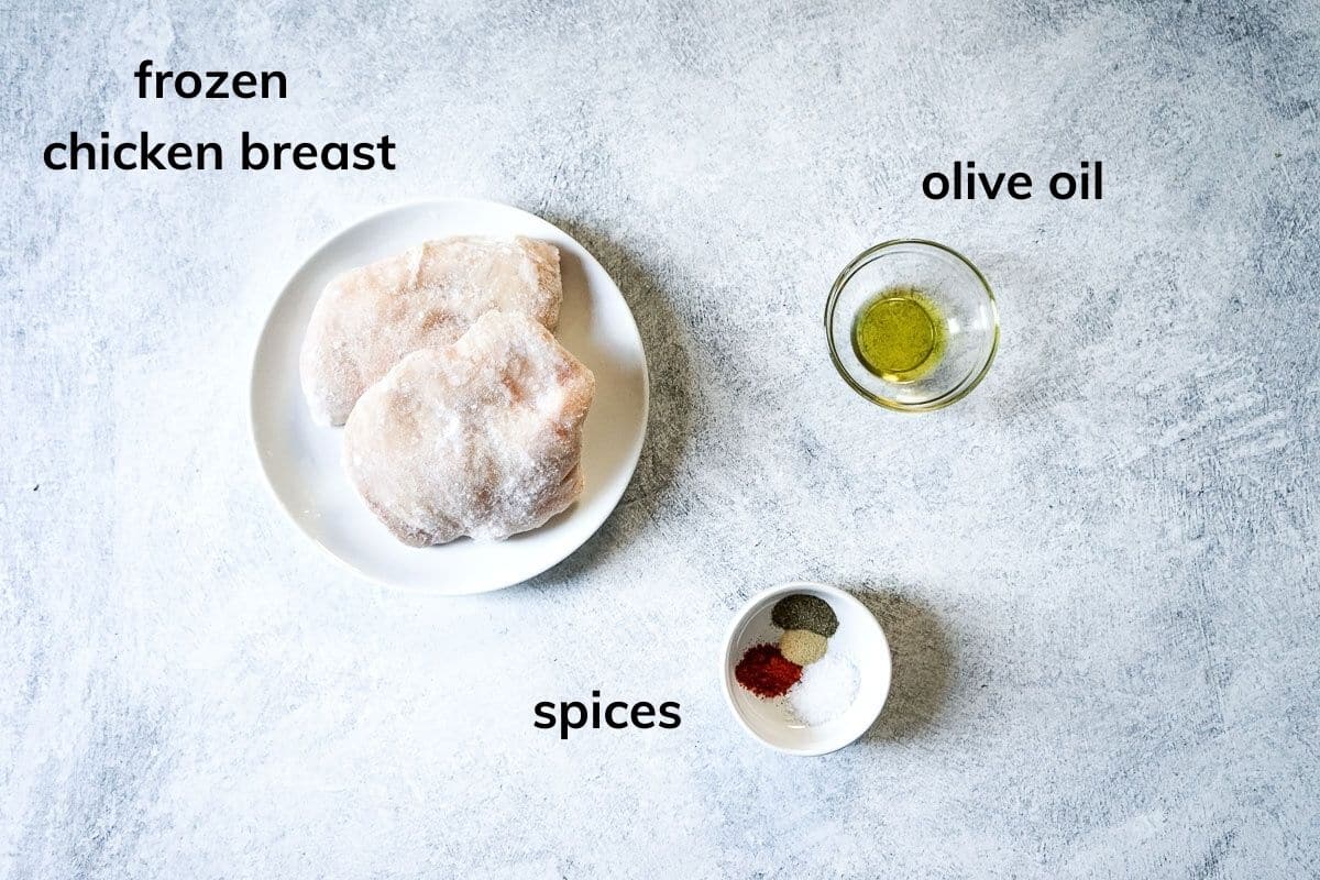 Ingredients needed to make frozen chicken breast in the air fryer.