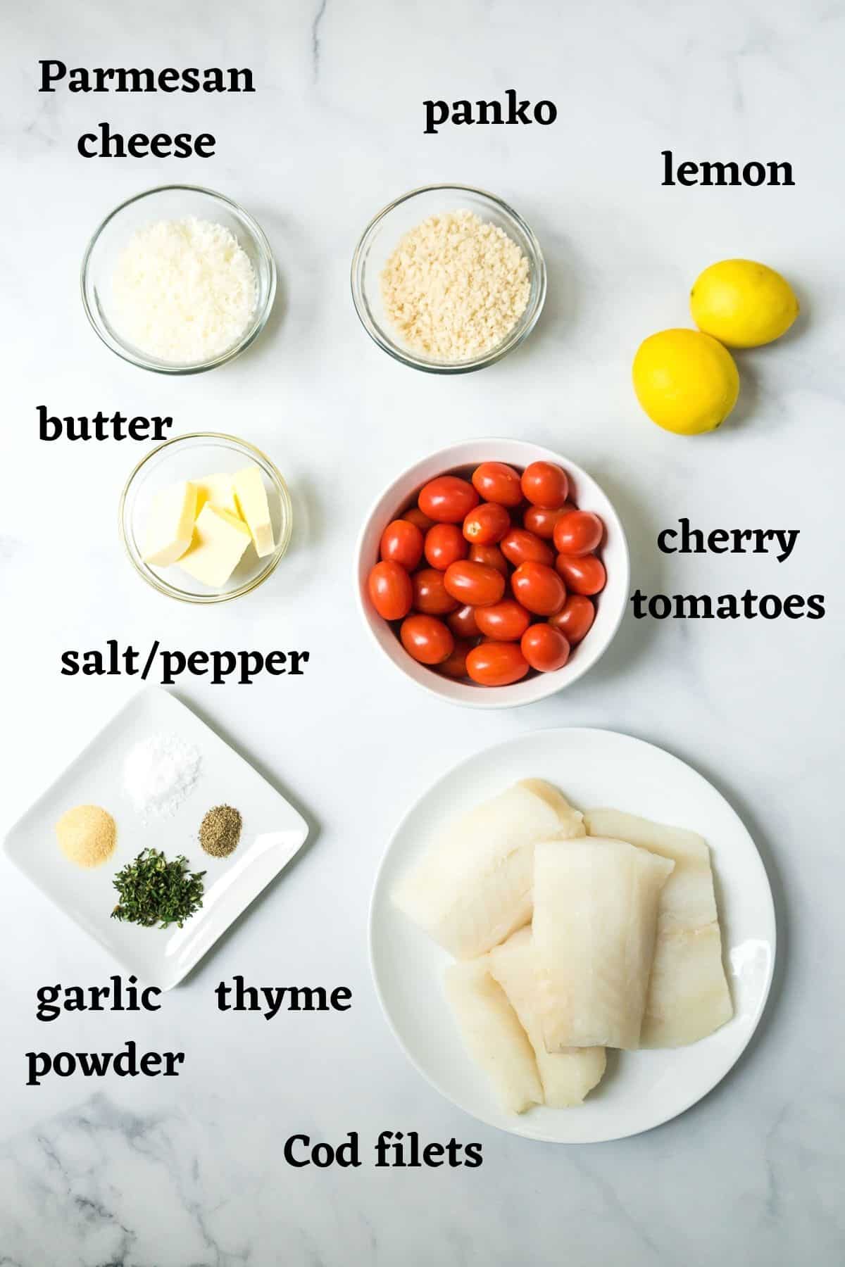 Ingredients needed to make baked panko and Parmesan crusted cod with cherry tomatoes