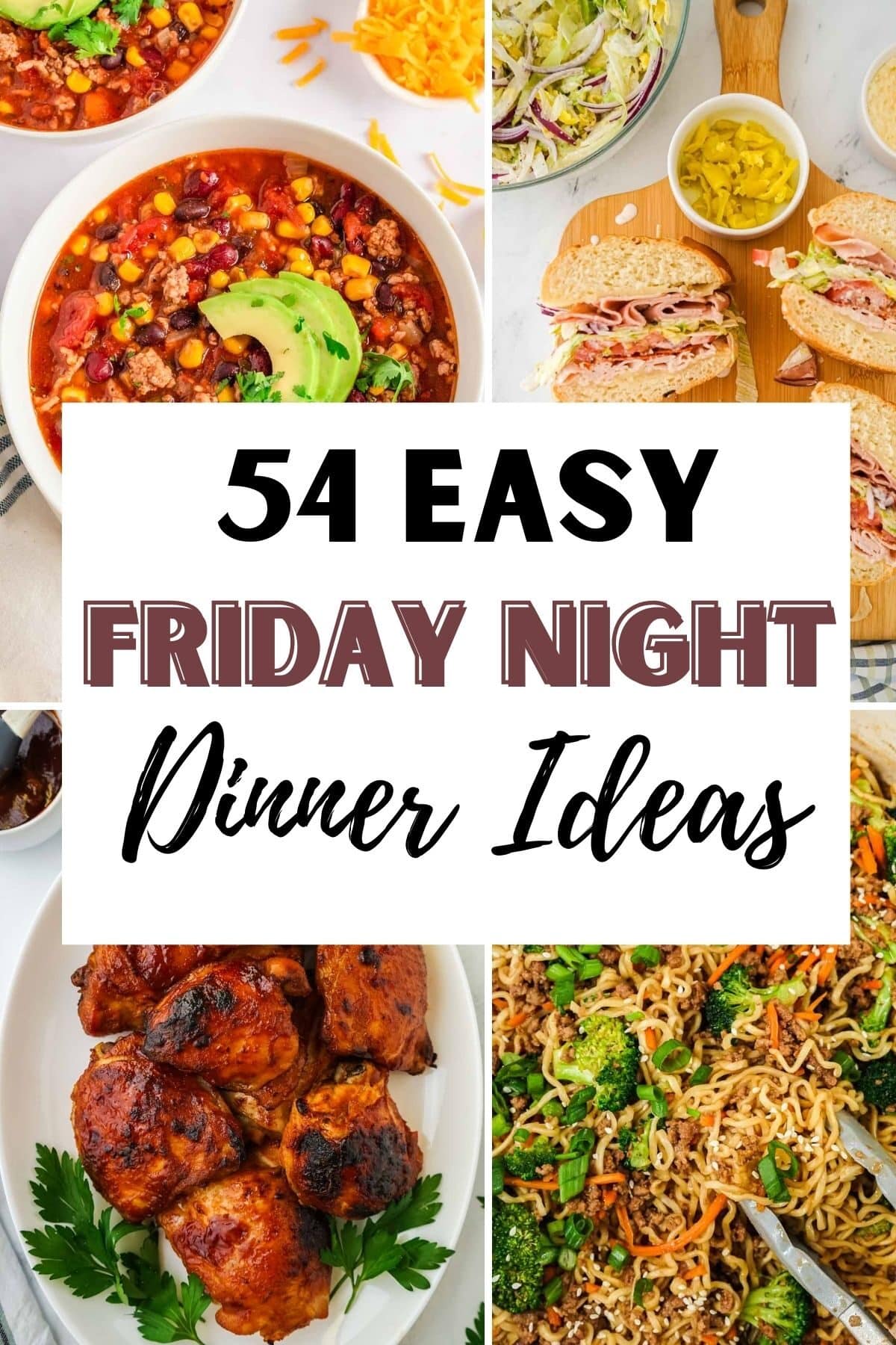 54 Easy Friday Night Dinner Ideas | Get On My Plate