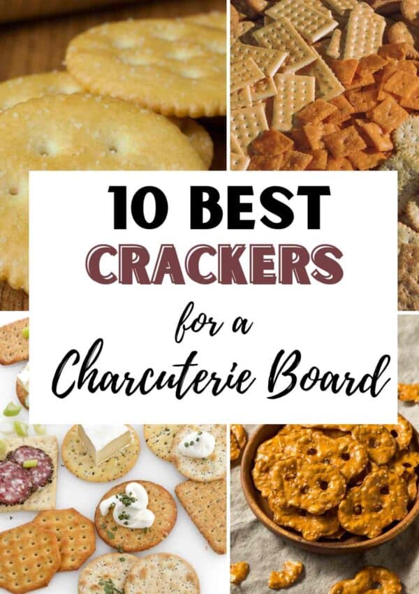 10 Best Crackers for a Charcuterie Board