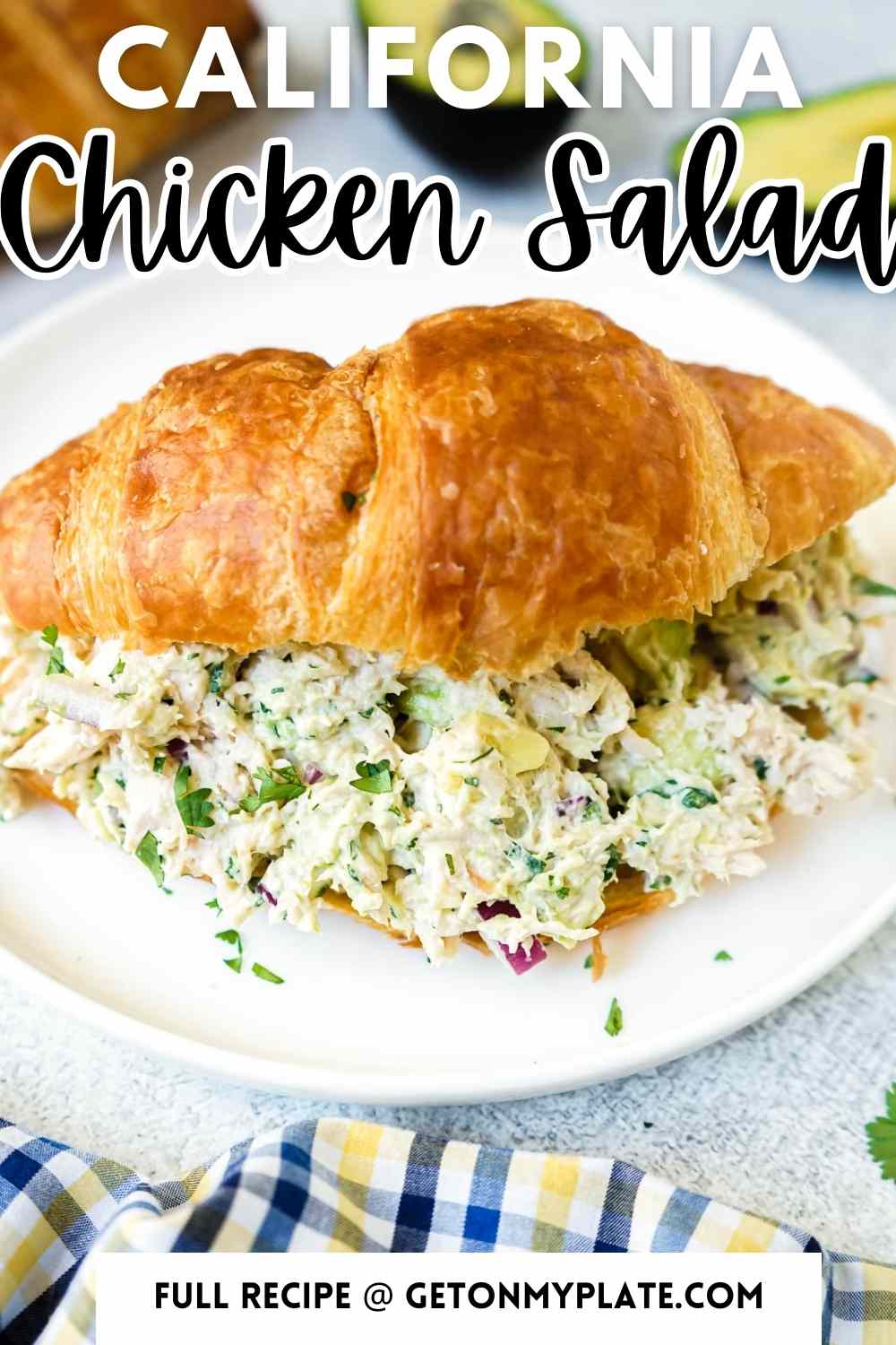 Pinterest Pin for California Chicken Salad with Avocado.