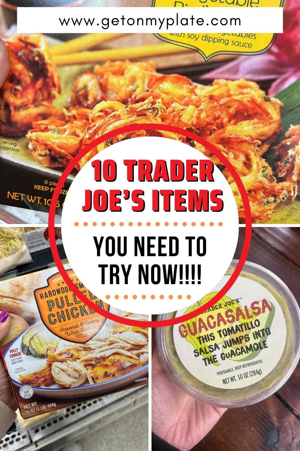 Pinterest Pin for Trader Joe's items that you have to try.