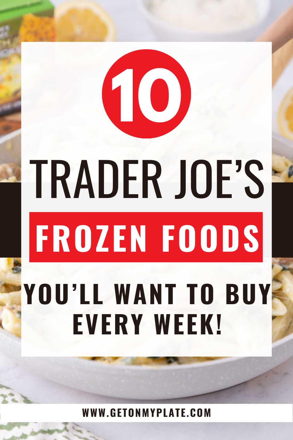 Featured images for Trader Joe's frozen food.