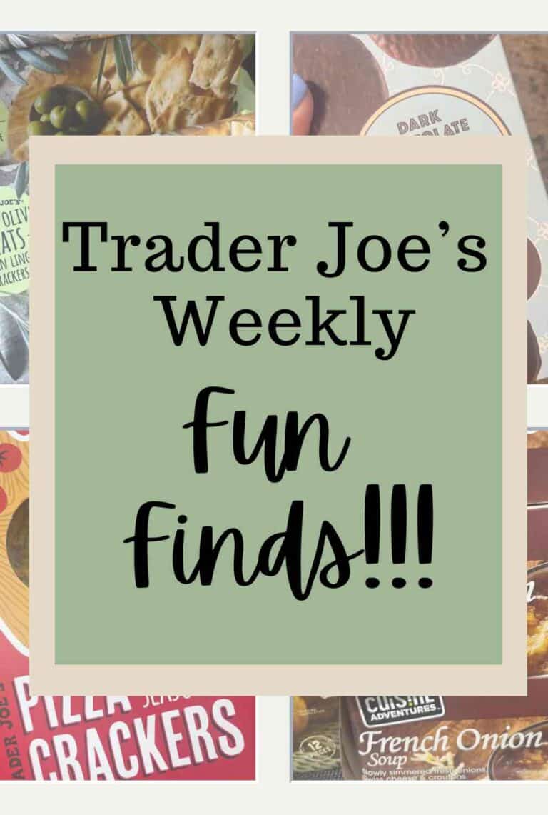 A collage of products from Trader Joe's that are weekly fun finds.