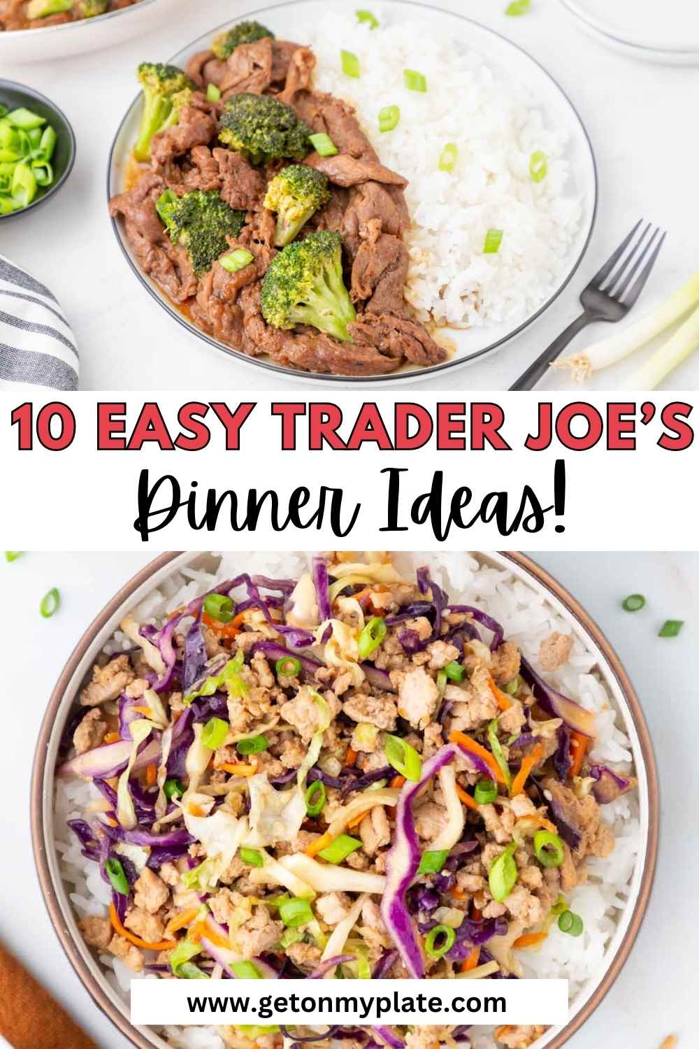 Pinterest Pin showing two easy Trader Joe's Dinner Ideas.