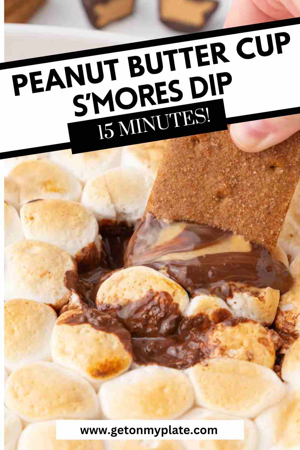Pinterest pin for peanut butter cup smores dip.