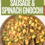 Pinterest pin for Trader Joe's sausage and spinach gnocchi skillet.