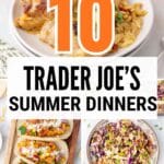 Pinterest pin for Trader Joe's summer ideas.