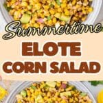 Pinterest pin for Trader Joe's Elote Corn Salad.